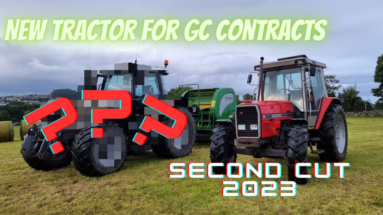 NEW TRACTOR DAY!!! WHAT DID HE BUY? Second Cut 2023