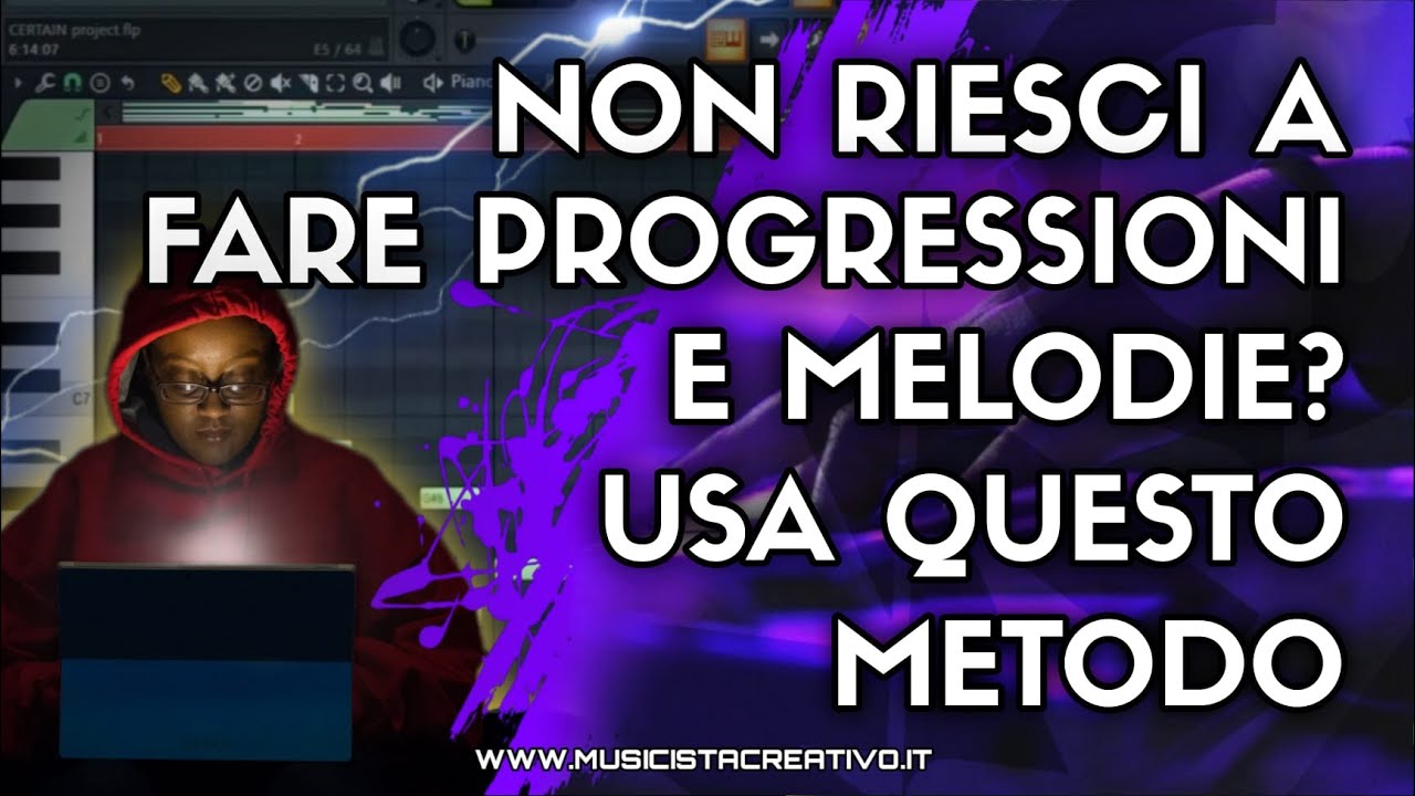 NON Riesci a Fare PROGRESSIONI e MELODIE? Usa Questo Metodo!