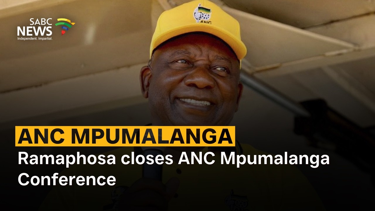 ANC Mpumalanga | Ramaphosa closes ANC Mpumalanga Conference