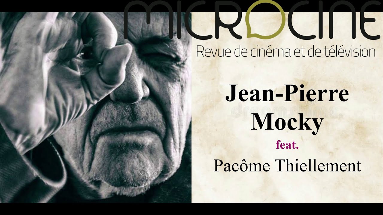 Jean-Pierre Mocky feat. Pacôme Thiellement