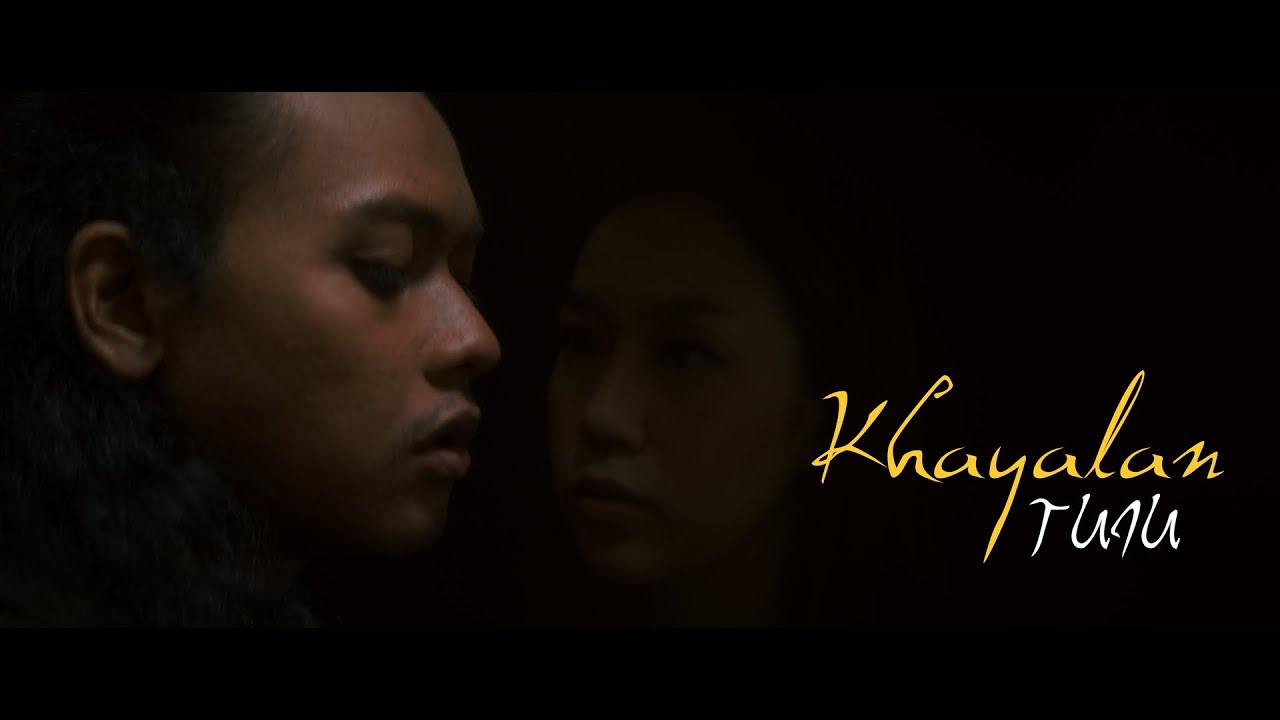 TUJU - Khayalan (Official Music Video)