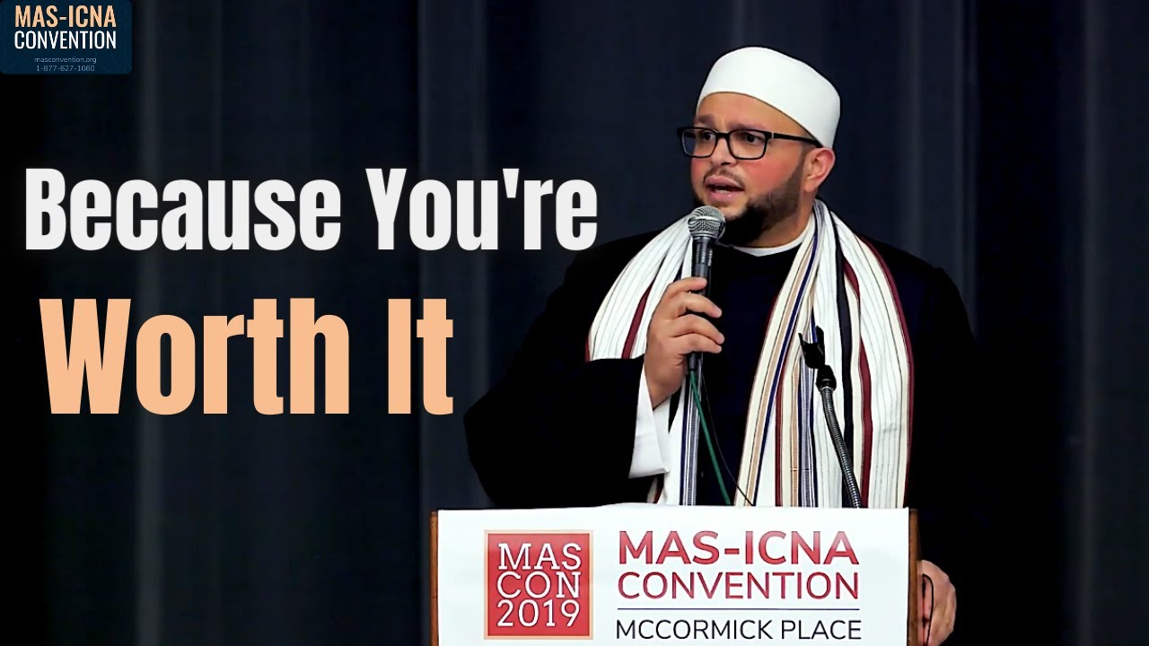 Because You're Worth It - Yasir Fahmy - MASCON2019