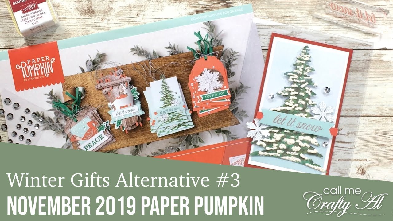 Alternative 3 | November 2019 Paper Pumpkin | Winter Gifts