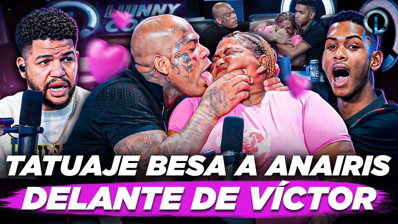 TATUAJE SE BESA EN LA BOCA CON ANAIRI FRENTE A VÍCTOR “ANAIRI ESTABA EMBARAZA DE VÍCTOR Y LO PIERDE”