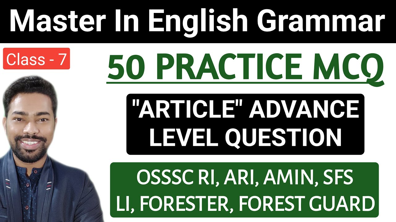 50 Practice MCQ || Advance Level Article Question || OSSSC RI, ARI, LI, FORESTER, FG || By Sunil Sir