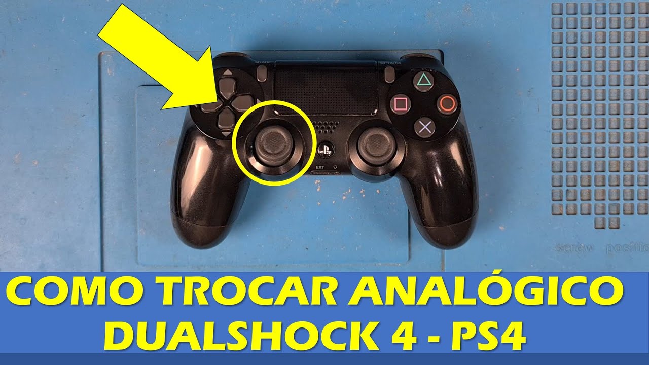 COMO TROCAR ANALÓGICO DUALSHOCK 4 COM DRIFT - CONTROLE DE PLAYSTATION 4 - TUTORIAL