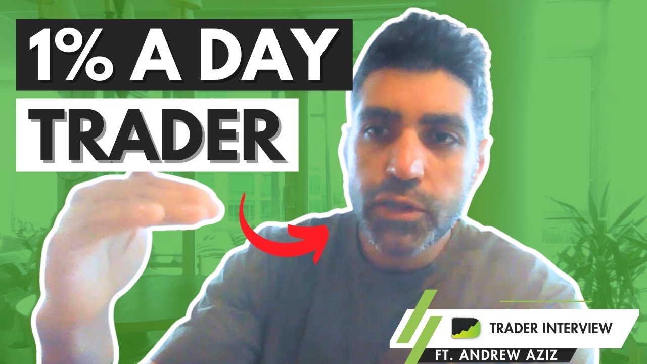 Secrets of Day Trading For A Living - Andrew Aziz | Trader Interview