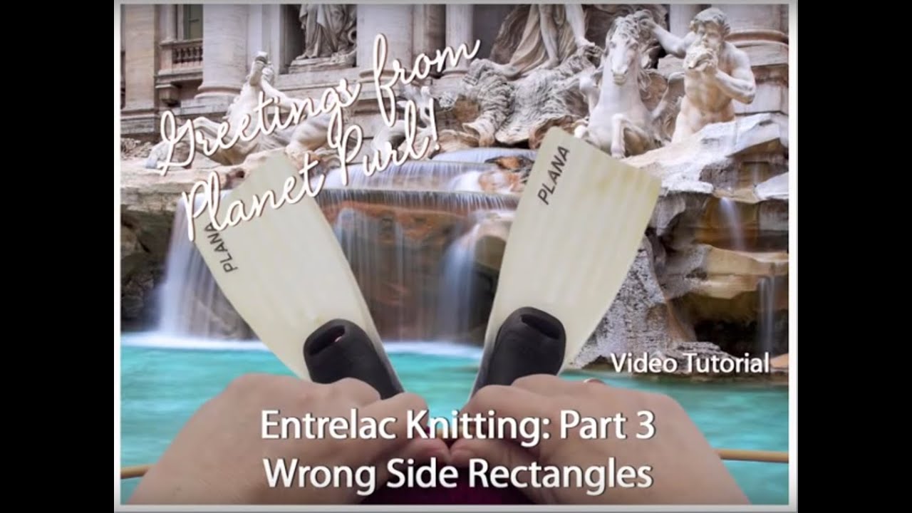 Entrelac Knitting Part Three - Wrong Side Rectangles
