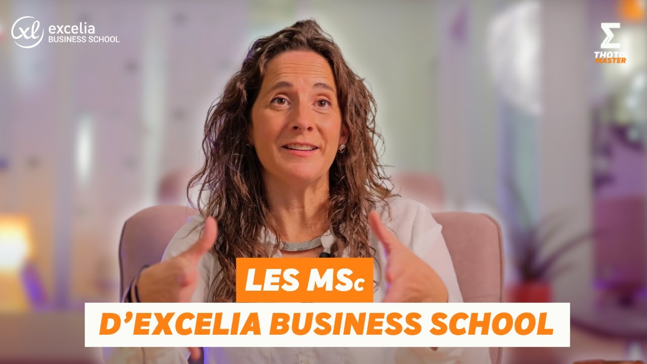 Tout savoir sur les MSc d'Excelia Business School