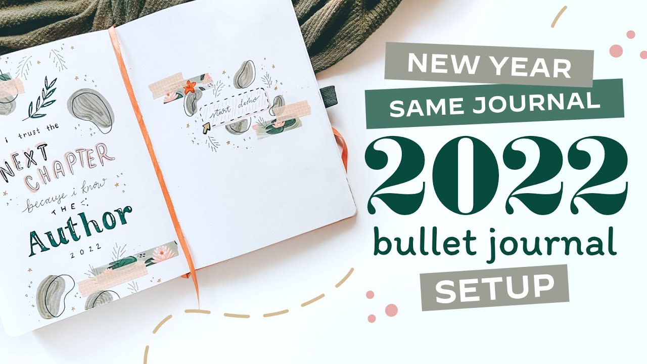 2022 Yearly Bullet Journal Setup • How to Set Up a New Year Without Switching Journals
