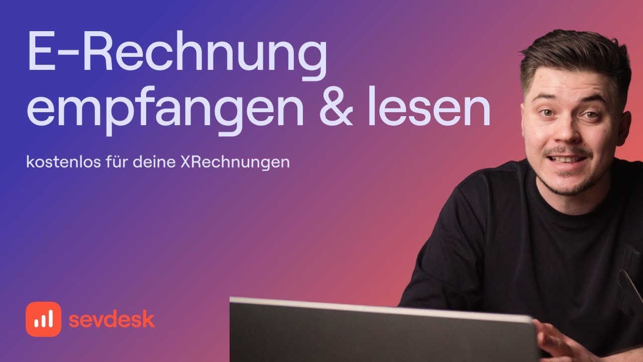 E-Rechnung empfangen & lesen &ndash; kostenlos f&uuml;r deine XRechnungen