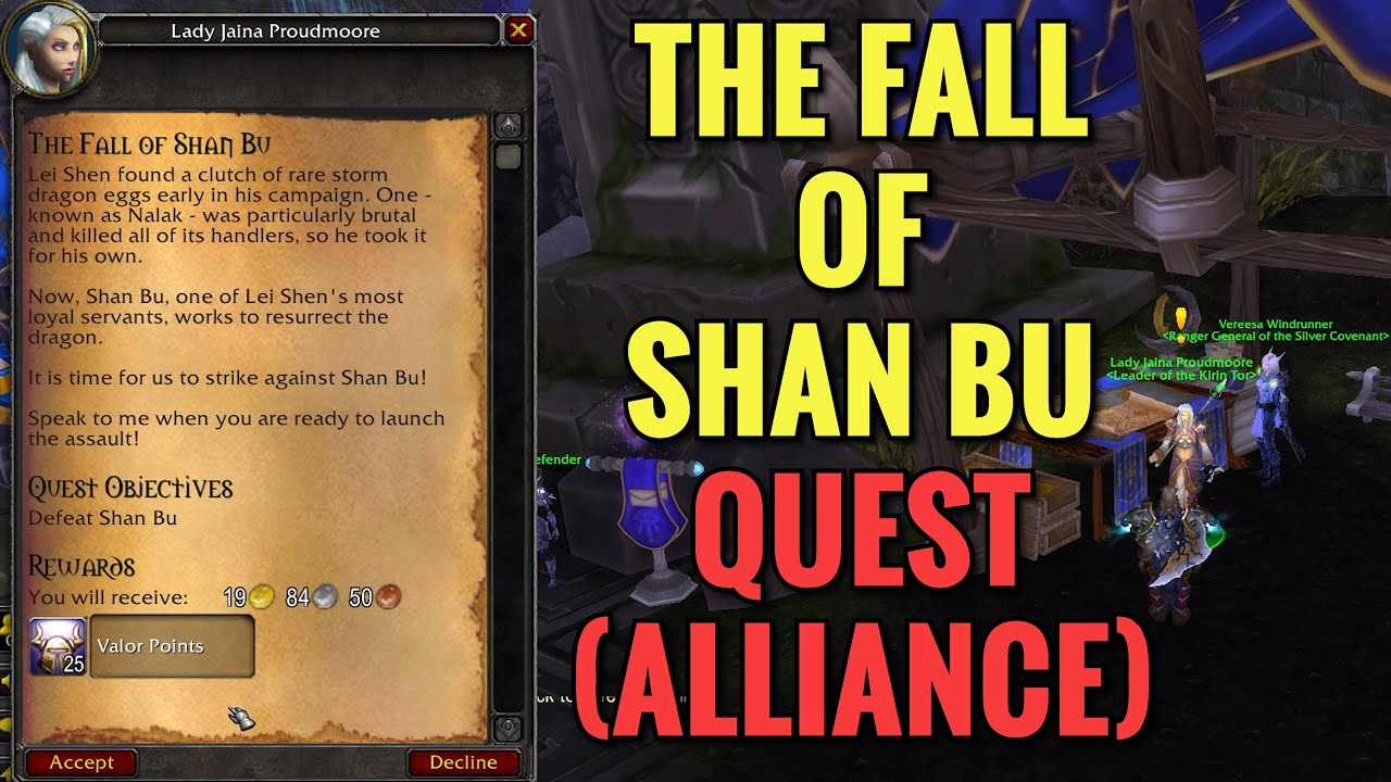 The Fall Of Shan Bu Quest (ALLIANCE) (WoW MOP)