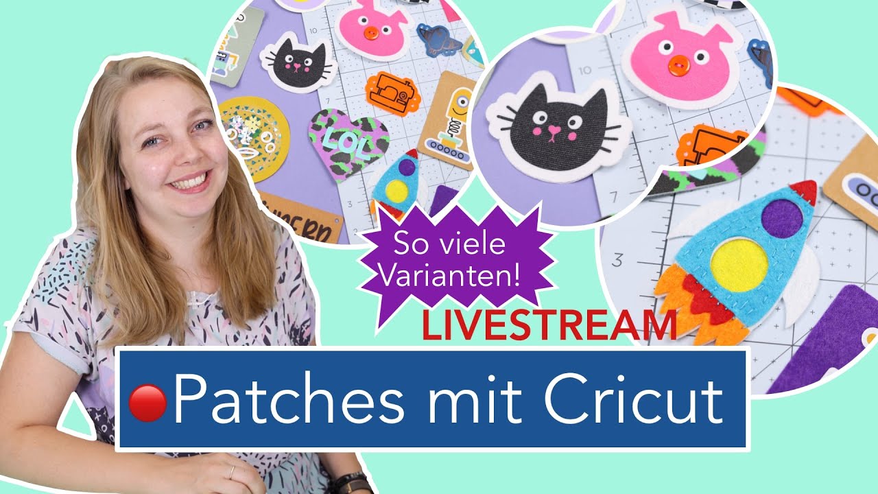 Livestream: DIY Patches zum Aufnähen & aufbügeln mit Cricut