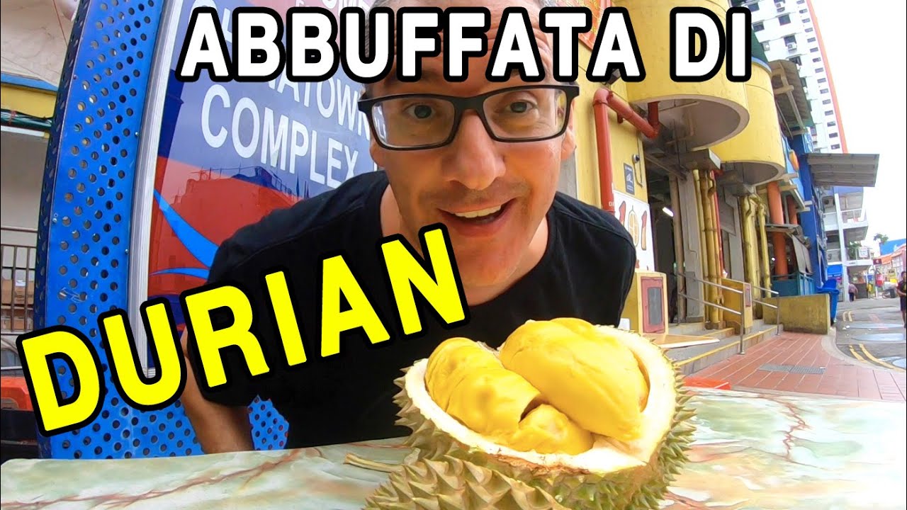 ABBUFFATA DI DURIAN (IL FRUTTO PIÙ PUZZOLENTE DEL MONDO)