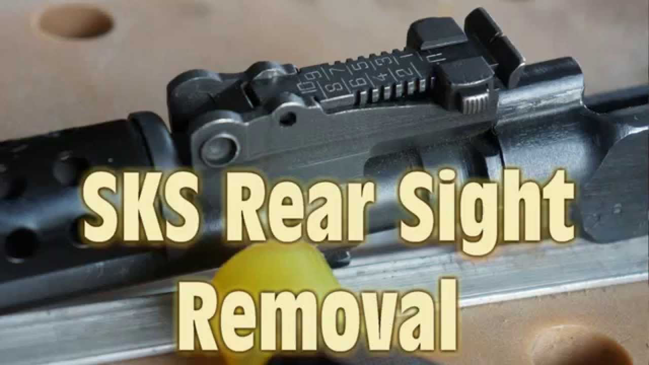 SKS Rear Sight Removal