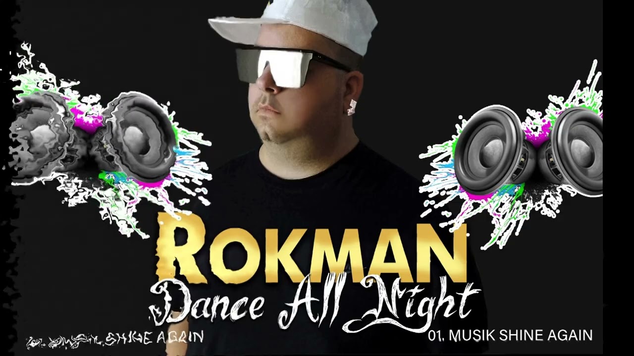 Musik Shine Again  ROKMAN 