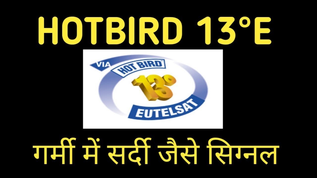 Hotbird 13f/13g at 13°e dish setting on 6 fit fiber dish || Hotbird 13°east new channel update 2026
