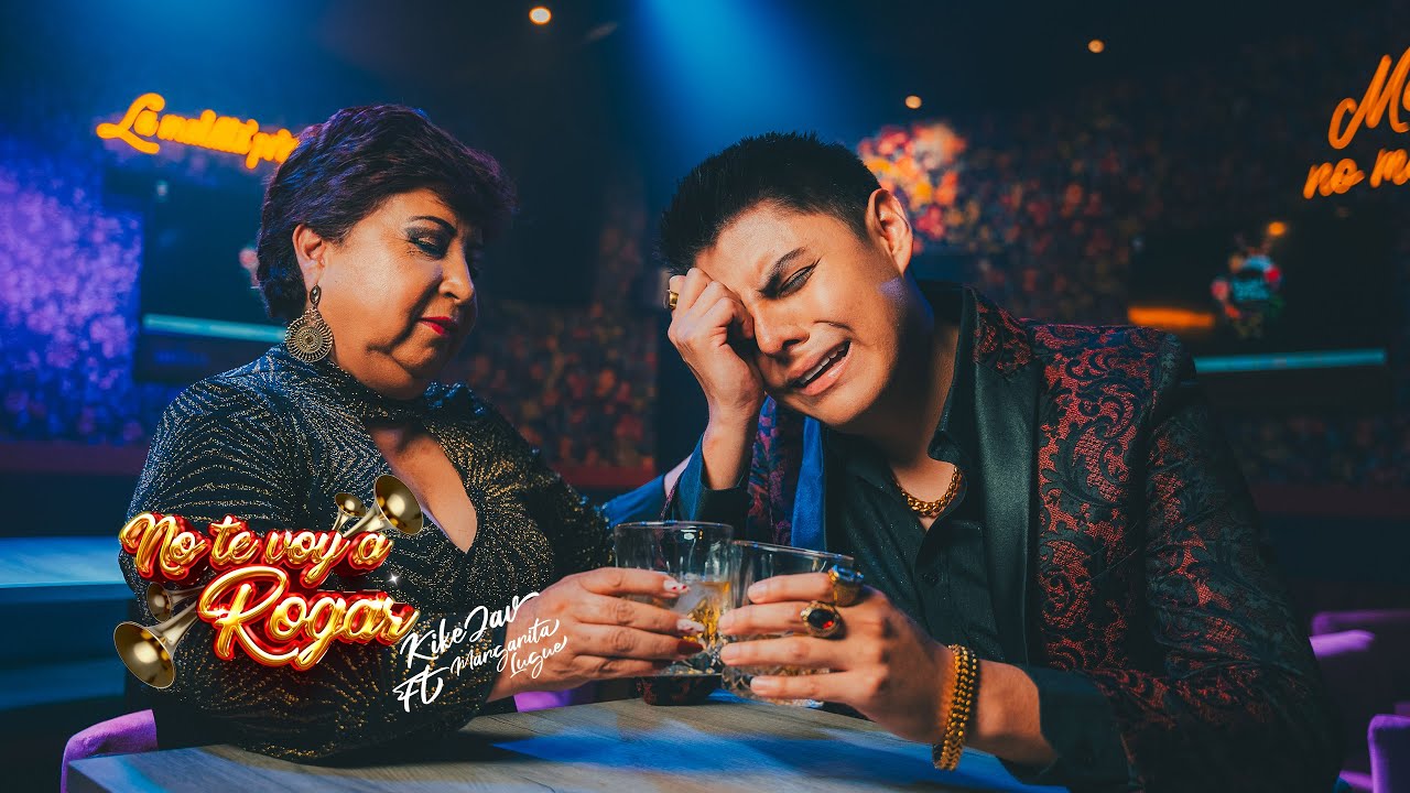 NO TE VOY A ROGAR | Kike Jav Ft. @MARGARITALUGUEOFICIAL  (Video Oficial)