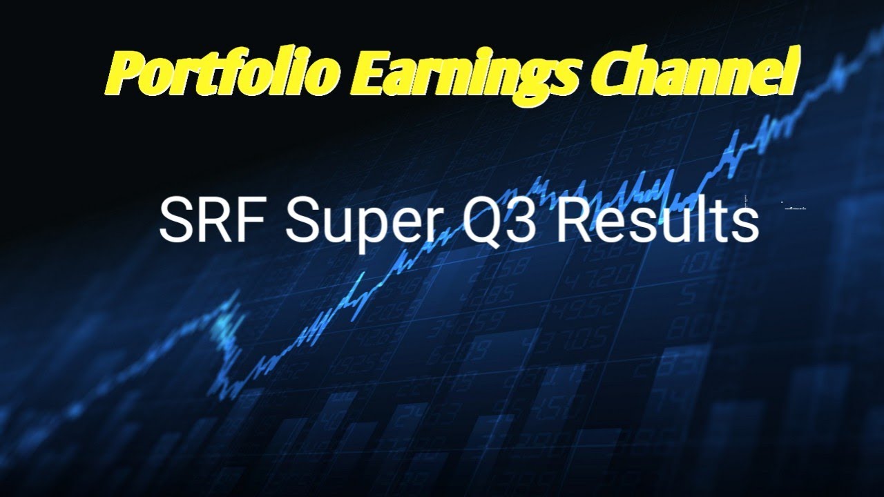 SRF Results and Dividend