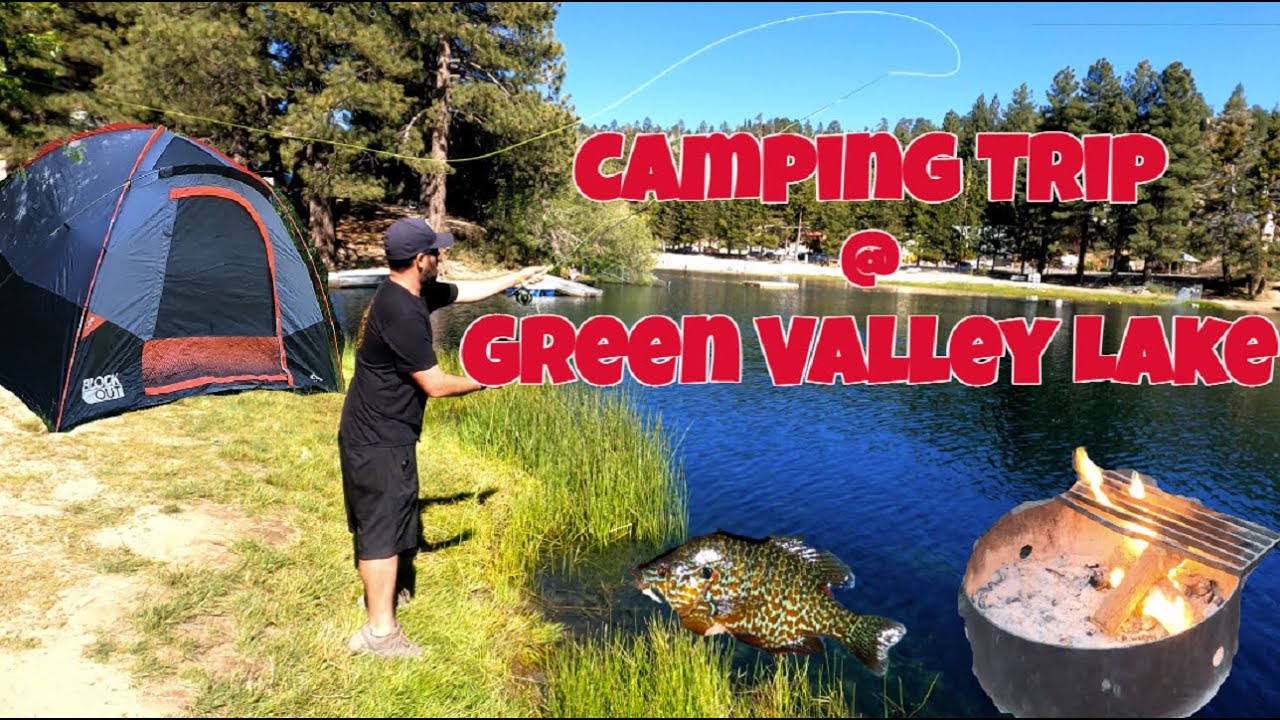 Fathers Day Weekend Camping at Green Valley Lake