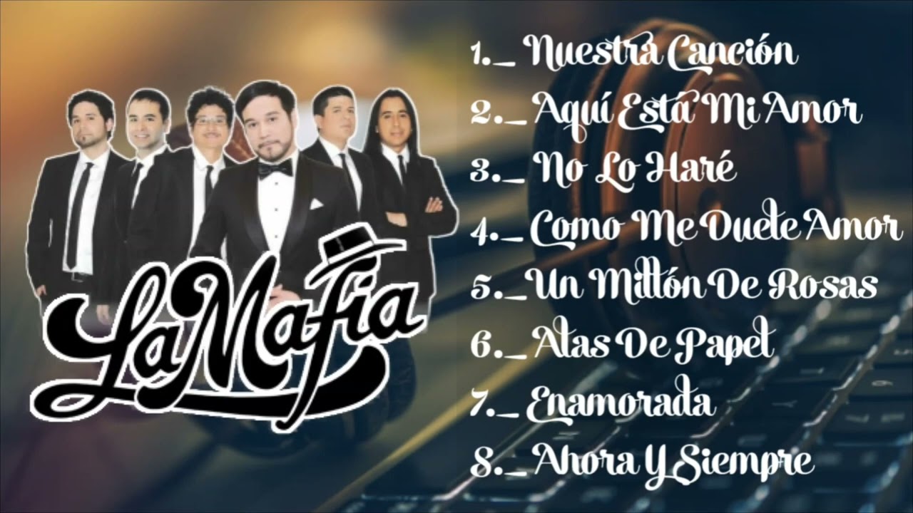La Mafia - Cumbias Mix