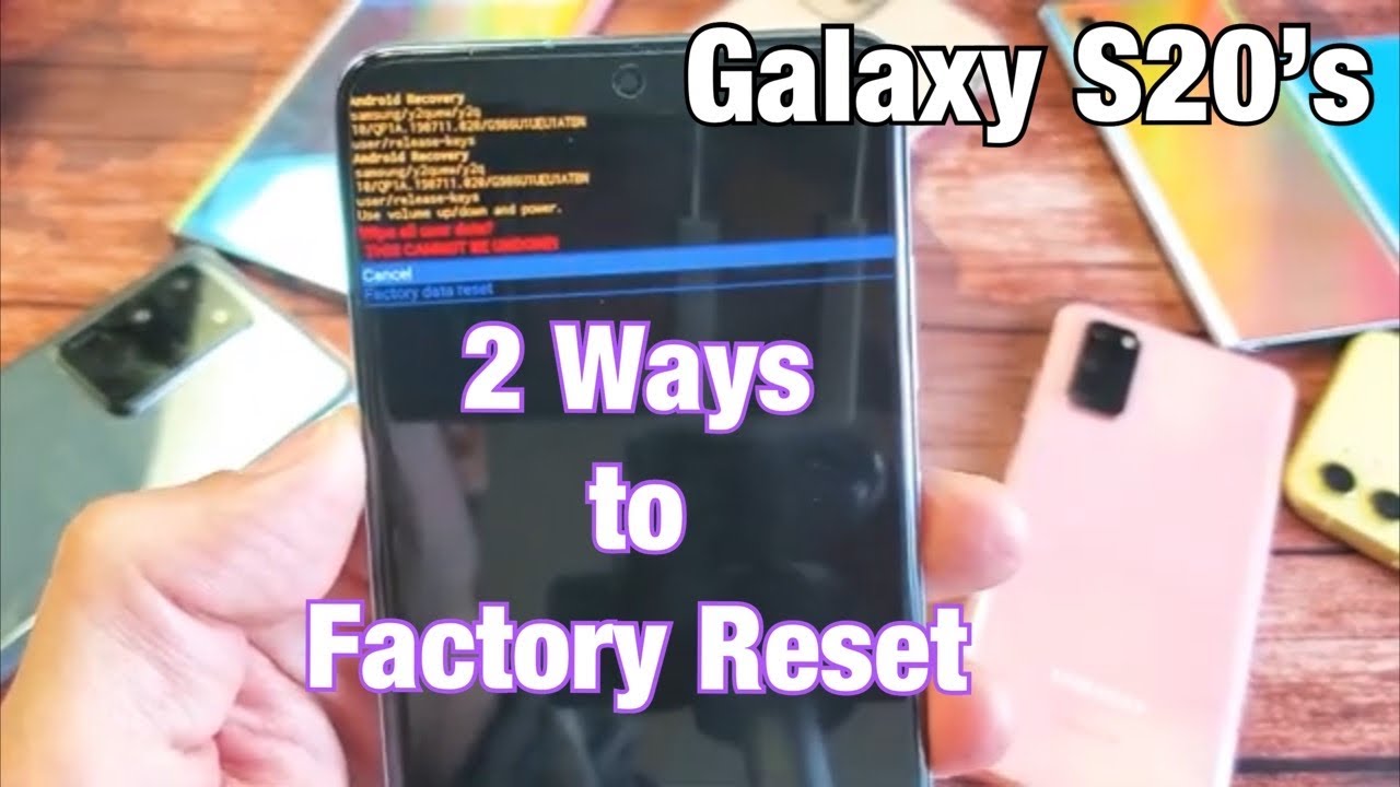Galaxy S20/S20+: два способа сброса настроек к заводским (жесткий сброс и программный сброс)