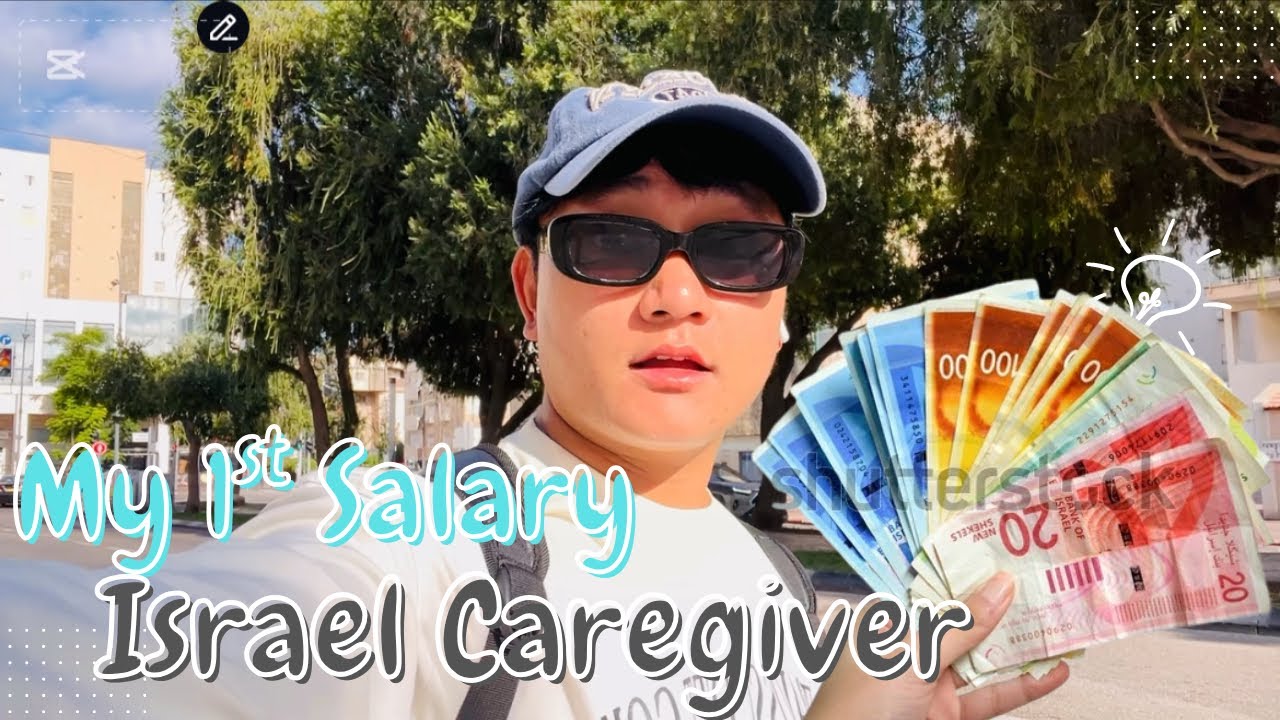 My First Salary Israel Caregiver💵🤑Israel Caregiver New Update 