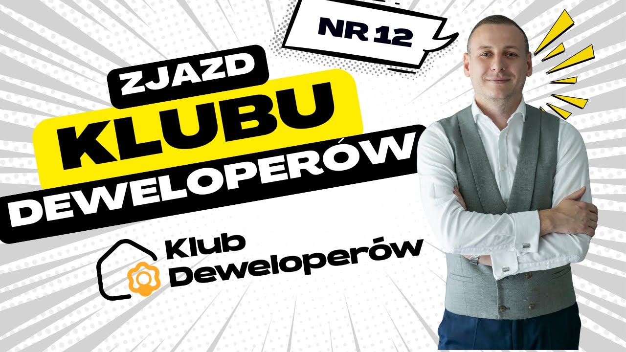 Zjazd członków Klubu Deweloperów nr 12 - Łódź
