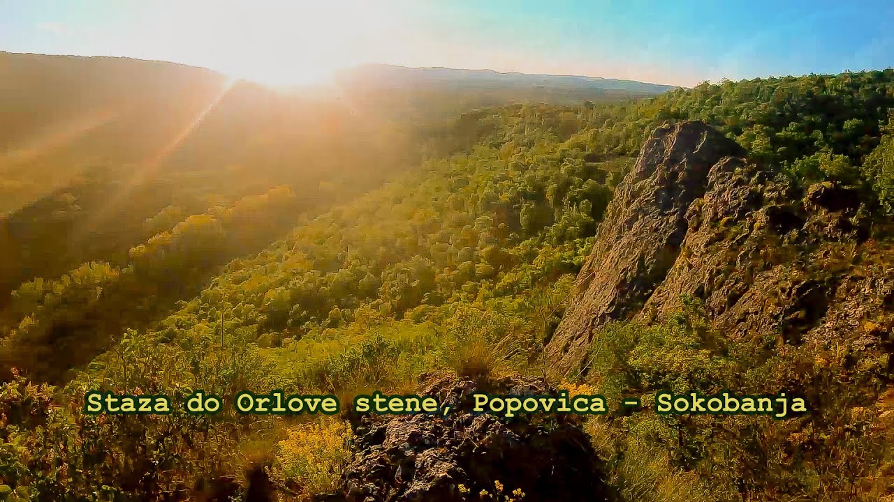 Staza do Orlove stene Popovica - Sokobanja (hiperlapse)