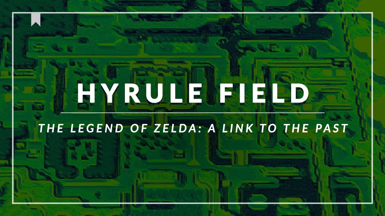 The Legend of Zelda: A Link to the Past: Hyrule Field Arrangement [Revision]