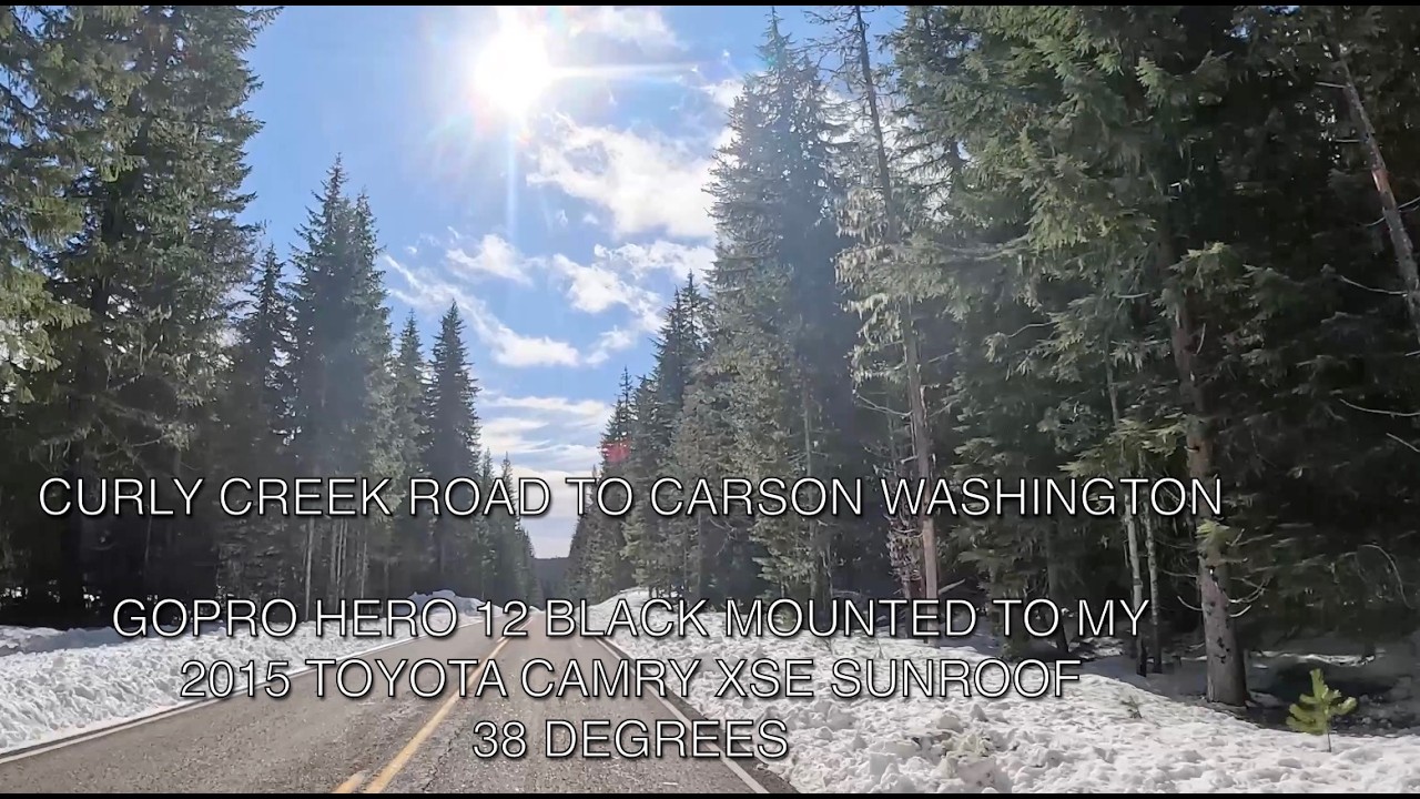 Curly Creek Rd to Carson WA - Go Pro 12 Mounted on my Camry Sunroof #cinematic #gopro12 #mtsthelens