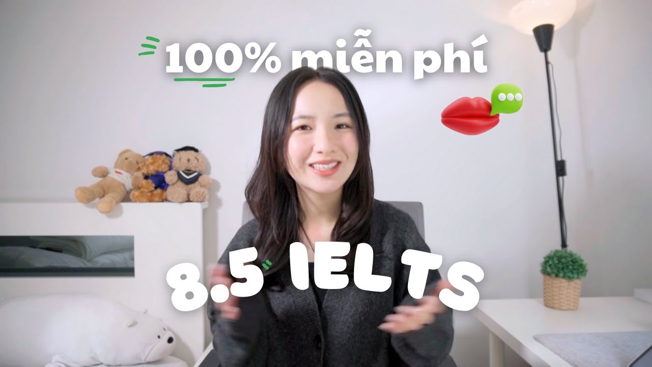 3 bước luyện IELTS Speaking thông minh, tiết kiệm thời gian, KHÔNG mất tiền | 8.5 IELTS