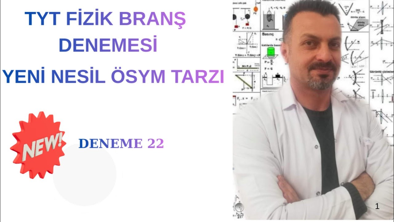 TYT  Fizik Branş denemesi ÖSYM Ayarında 22 Bol netleriniz olsun