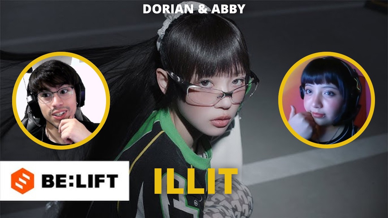 ILLIT (아일릿)  - NOT ME Reaccion | Dorian & Abby