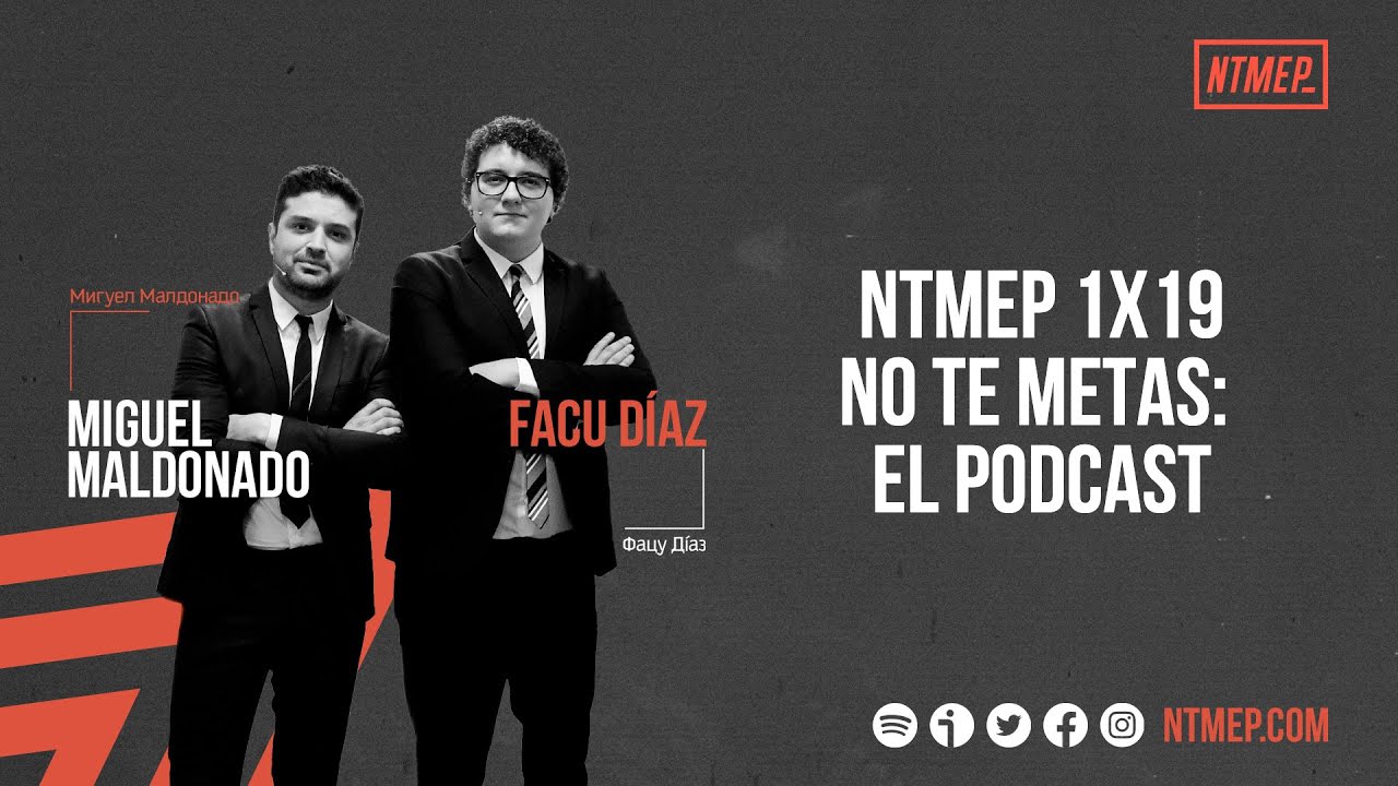 NTMEP 1x19: No Te Metas: El Podcast