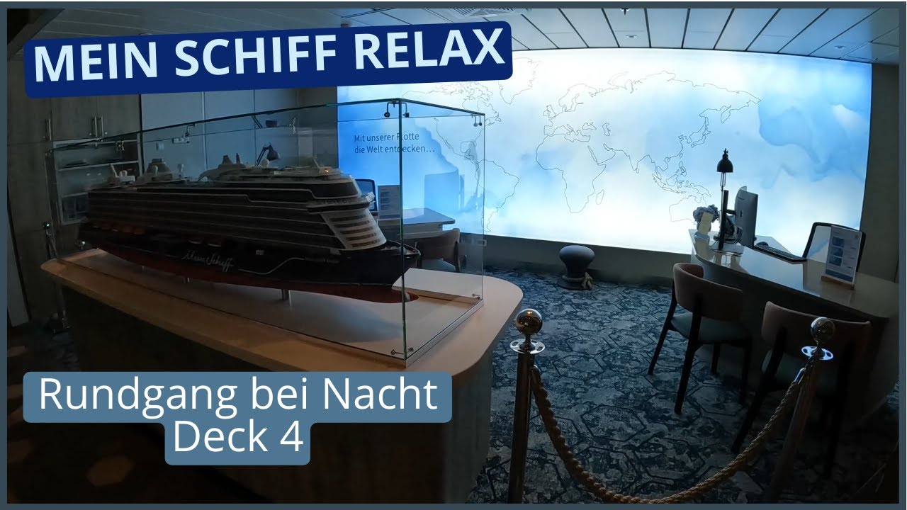Mein Schiff Relax bei Nacht (Deck 4) Atlantik Restaurant, Rezeption, Reiseleitung, D4 Club&Lounge