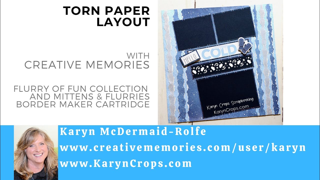 Torn Paper Layout with Flurry of Fun from Creative Memories