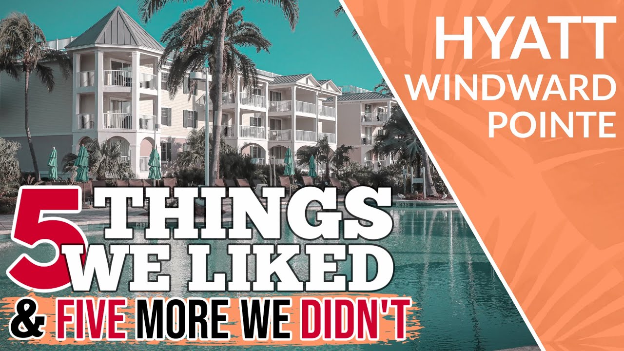 5 вещей, которые нам понравились и не понравились в отеле Hyatt Windward Pointe Key West