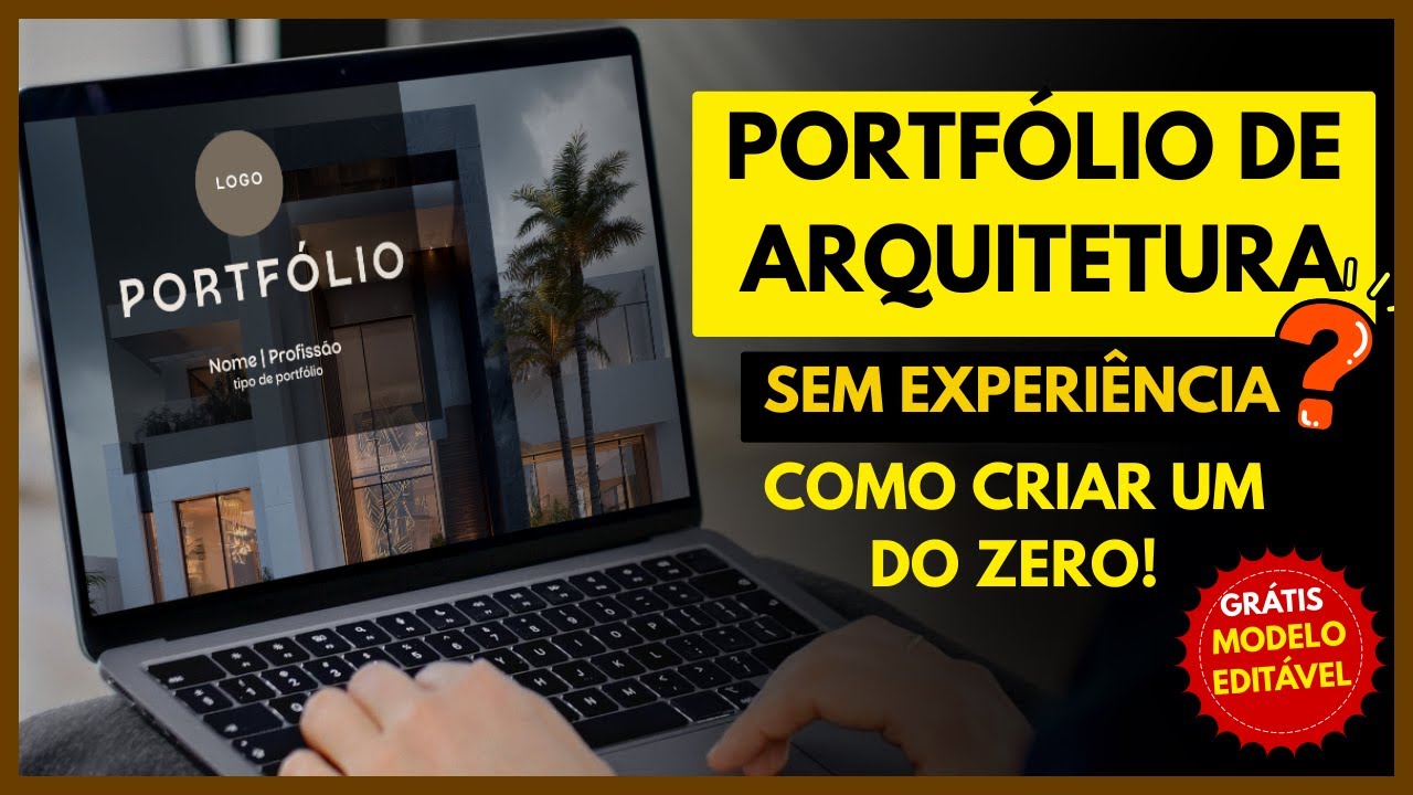 Como montar seu PRIMEIRO PORTFÓLIO DE ARQUITETURA (Com dicas valiosas para encantar seu cliente!)