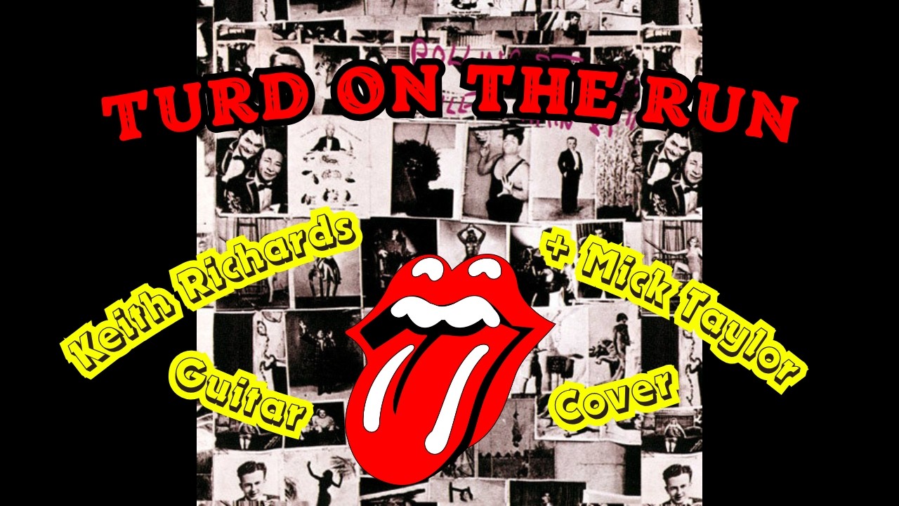 The Rolling Stones - Turd On The Run (Exile On Main St.) Keith Richards + Mick Taylor Cover
