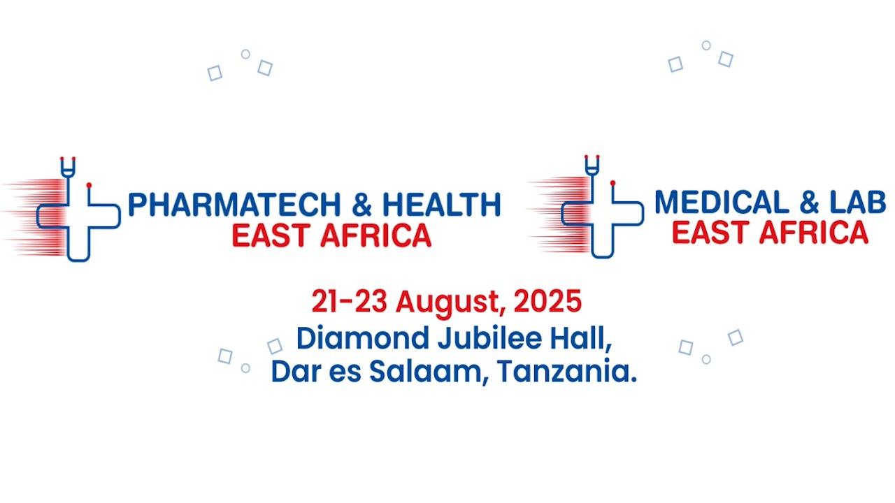 PHARMATECH & HEALTH / MEDICAL & LAB EAST AFRICA INTERNATIONAL EXPO 2025 (TANZANIA) - POST SHOW VIDEO