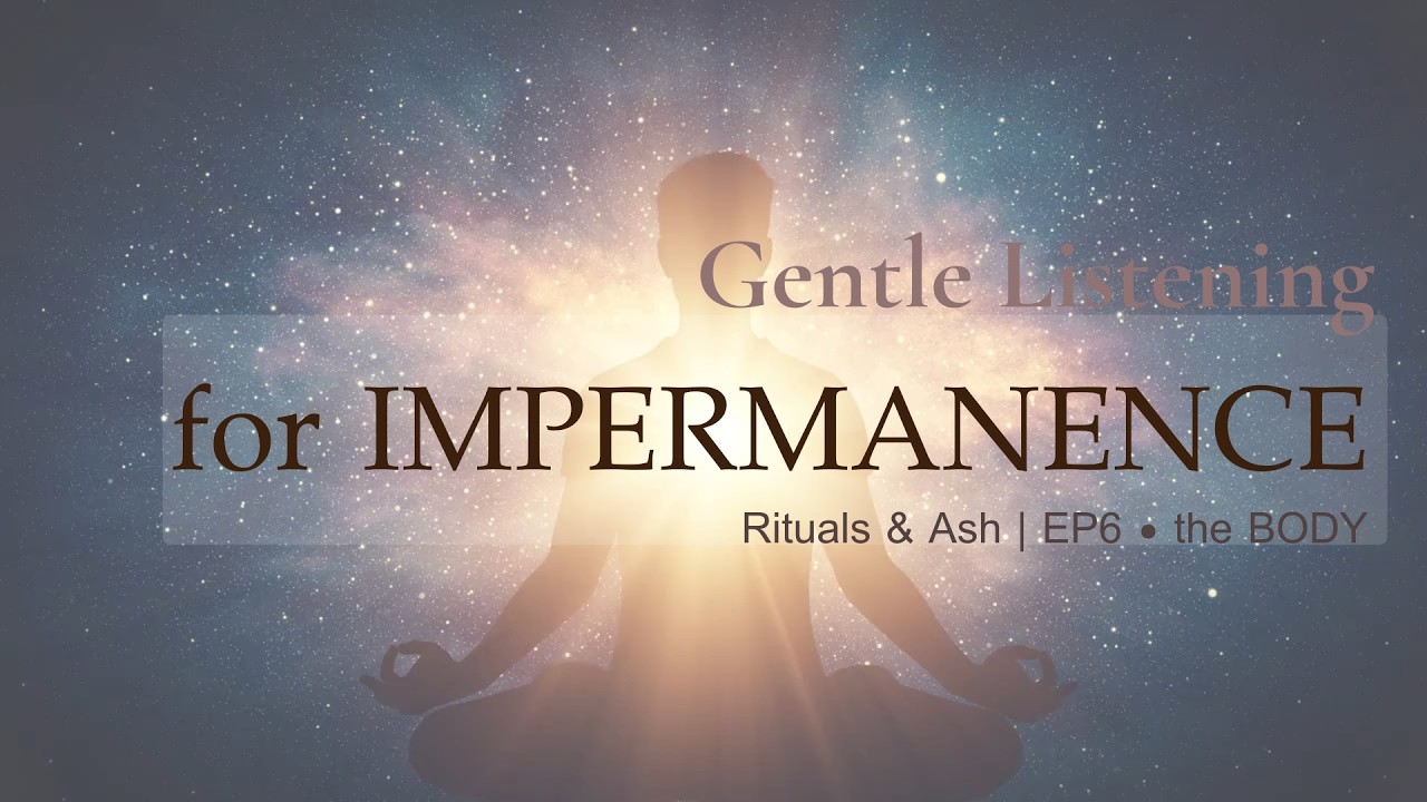 Contemplative Verse for Deep Presence | EP.6 — the Body :  Where Impermanence Learns to Breathe