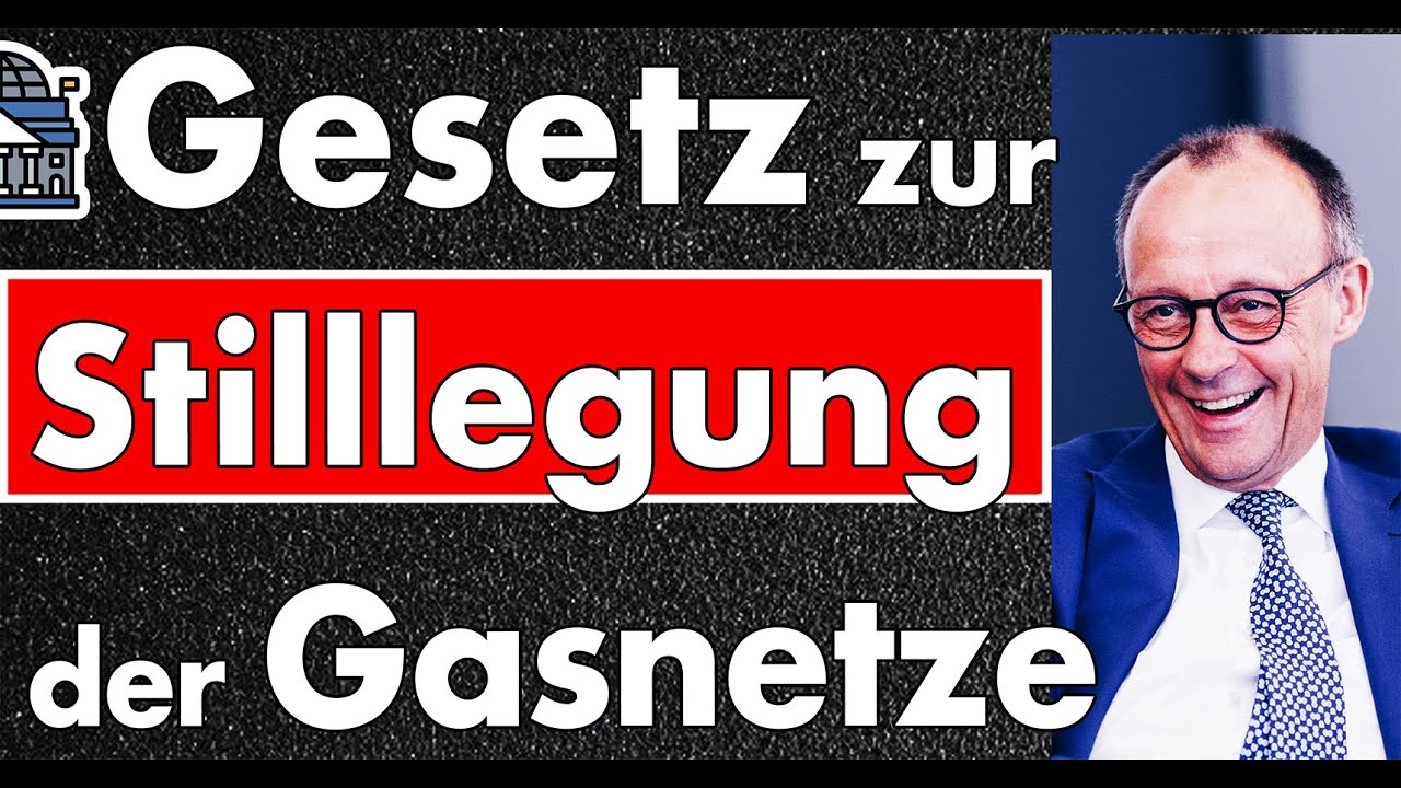 Gasnetz-Massaker: Stilllegung der Gasnetze soll Gesetz bekommen! Derzeit illegal!