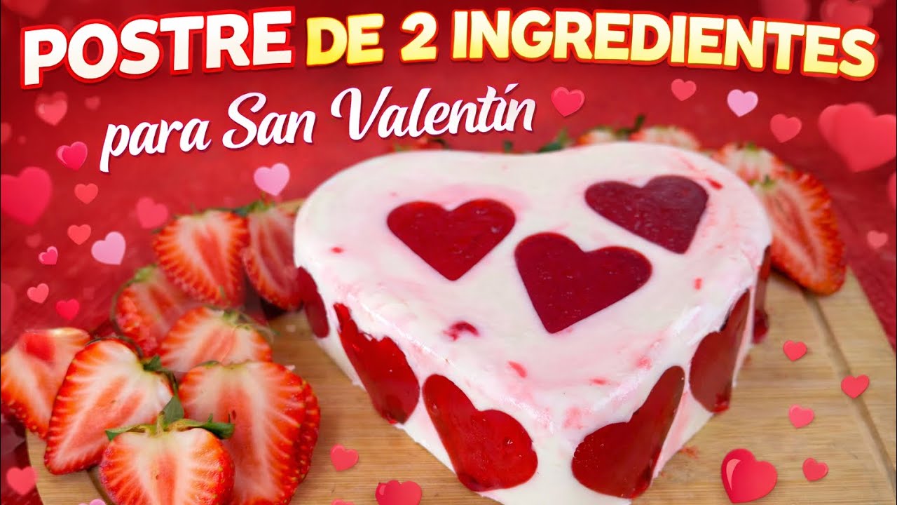 Tan solo 2 integrantes para este postre delicioso para san Valentín 💞postre fácil para 14 de febrero