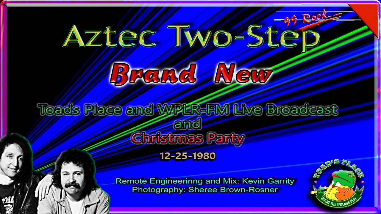 Aztec Two-Step - Brand New      _ Live Dec. 1980