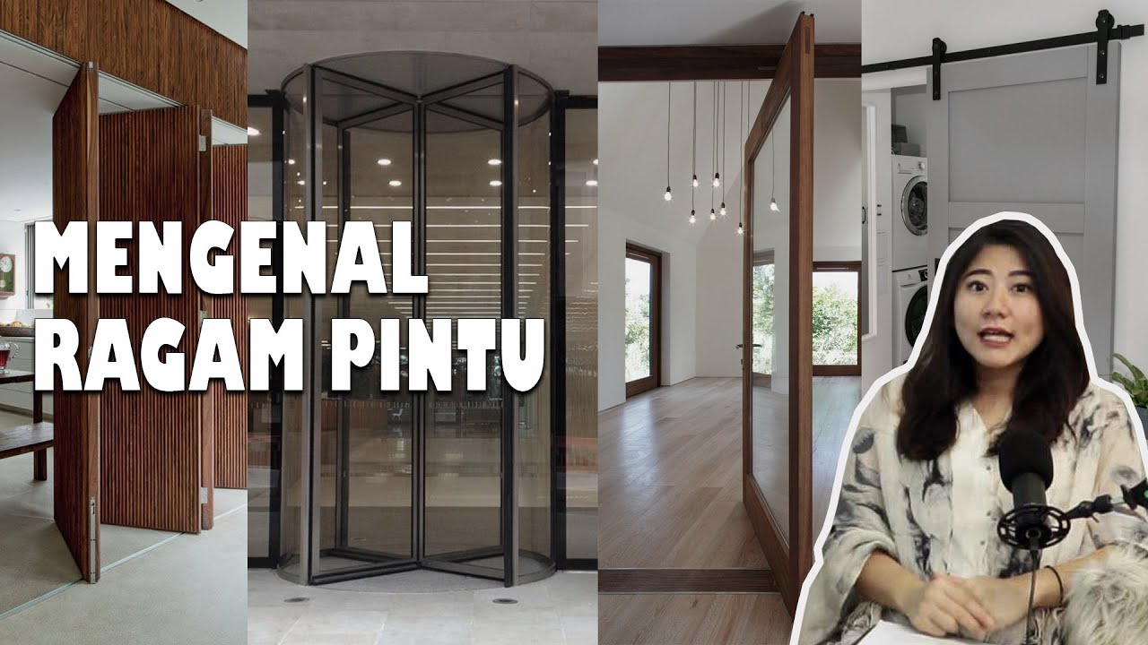 PINTU YANG TIDAK BIASA: POCKET DOOR? PIVOT DOOR? COLLAPSIBLE DOOR? REVOLVING DOOR?