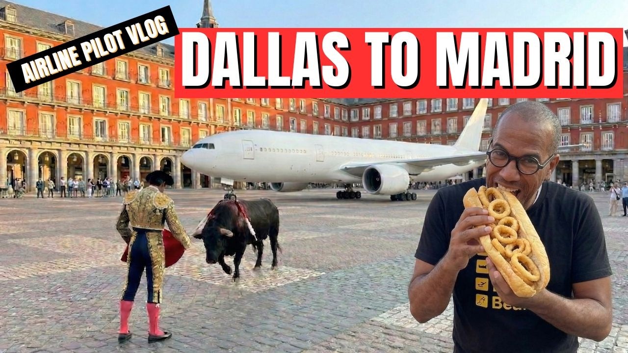 Airline Pilot VLOG: DFW to Madrid on a Boeing 777-200!