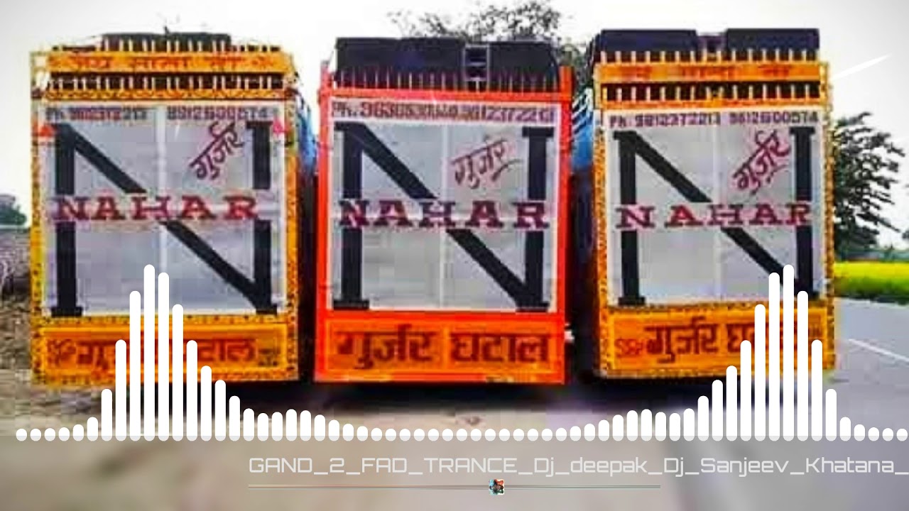 Dj_NAHAR_Gujjar_Khatal_Dj_Deepak_Mixing_Dj_Sanjeev_Khatana_Bharana_Se 2020 New Trance Dj Nahar