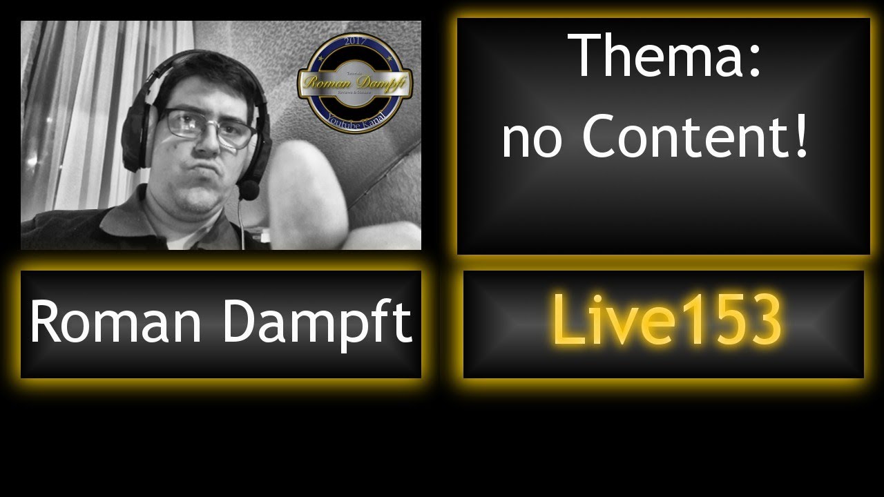 Roman Dampft Live f&auml;llt heute aus