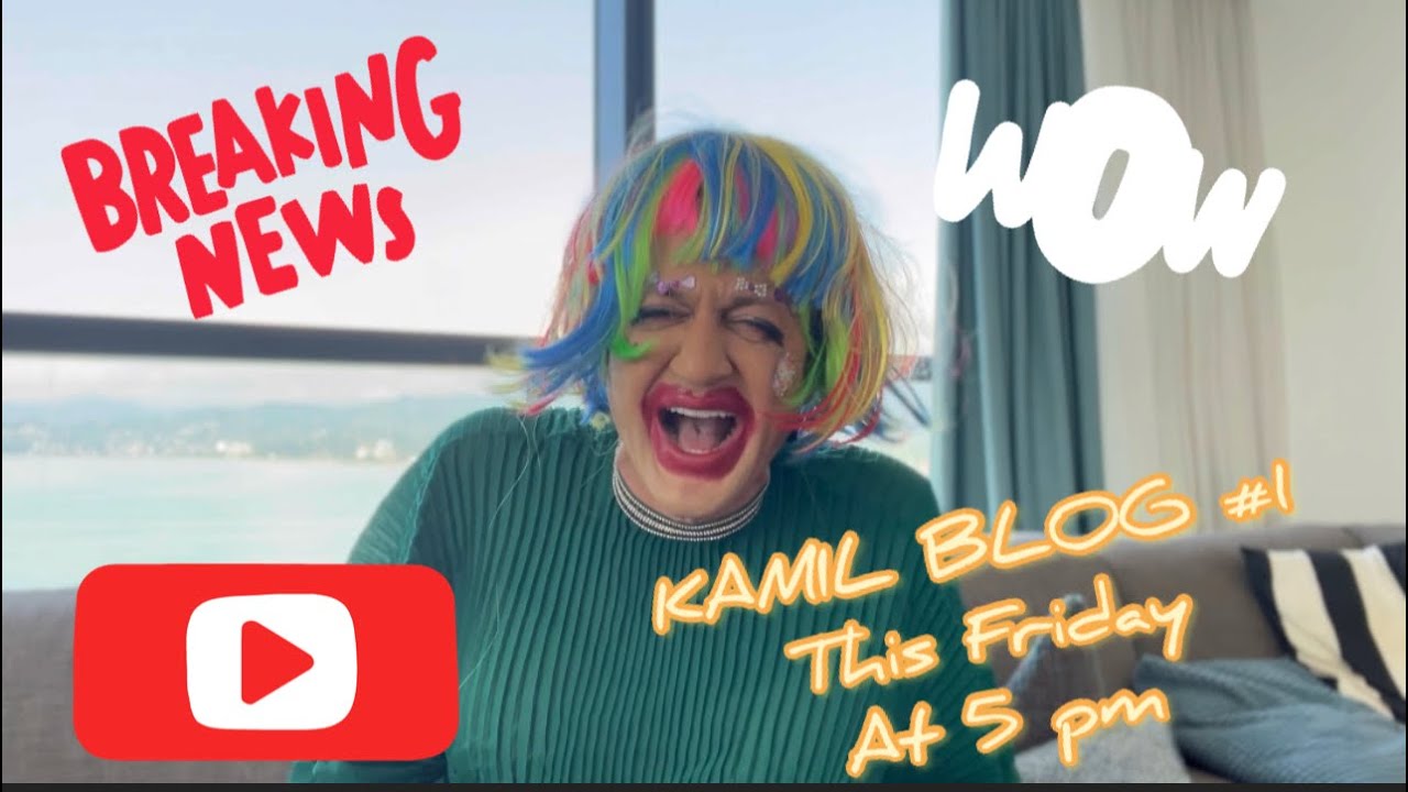 Kamil Blog #1